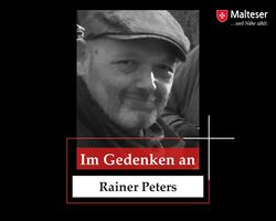 Wir trauern um Rainer Peters, Koordinator Ausbildung der Malteser in Hennef.